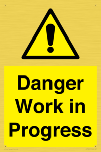 Danger Work in Progress